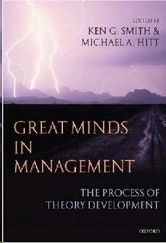 Great Minds In Management: The Process Of Theory Development.