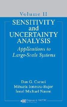 Sensitivity And Uncertainty Analysis: Applications To Large-Scale Systems Vol 2. Vol.2