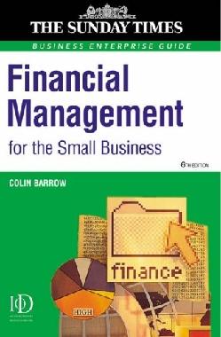 Financial Management For The Small Business.