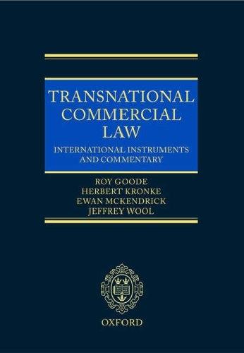 Transnational Commercial Law: International Instruments And Commentary