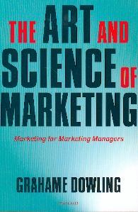 The Art And Science Of Marketing: Marketing For Marketing Managers.