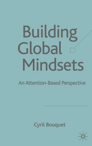 Building Global Mindsets: An Attention-Based Perspective.