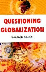 Questioning Globalization.