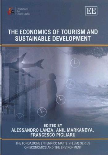 The Economics Of Tourism And Sustainable Development.