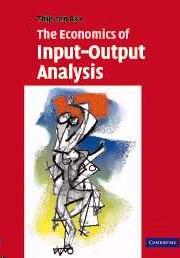 The Economics Of Input-Output Analysis.