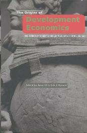 Origins Of Development Economics: How Schools Of Economic Thought Addressed Development.