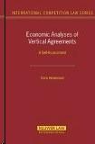 Economic Analyses Of Vertical Agreements: a Self-Assessment