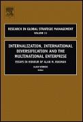 Internalization, International Diversification And The Multinational Enterprise