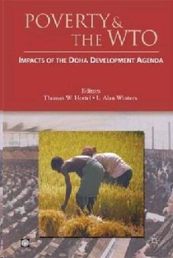 Poverty And The Wto: Impacts Of The Doha Development Agenda.
