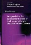 An Agenda For The Development Round Of Trade Negotiations In The Aftermath Of Cancun