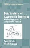 Data Analysis Of Asymmetric Structures
