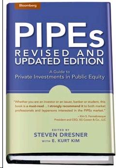 Pipes. a Guide To Private Investment In Public Equity