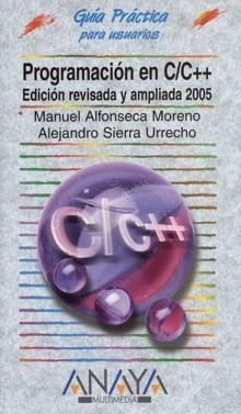 Programación en C/C++. Edición Revisada y Ampliada 2005