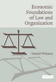 Economic Foundations Of Law And Organization