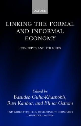 Linking The Formal And Informal Economy "Concepts And Policies". Concepts And Policies