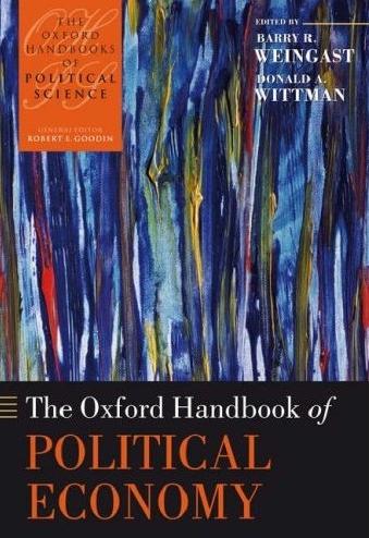 The Oxford Handbook Of Political Economy.