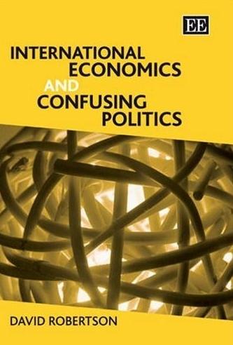 International Economics And Confusing Politics.