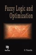 Fuzzy Logic And Optimization.