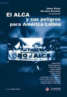El Alca y sus Peligros en América Latina