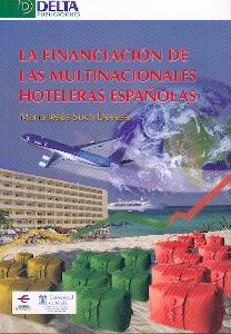 La Financiacion de las Multinacionales Hoteleras Españolas.