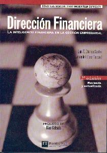 Dirección financiera: la inteligencia financiera en la gestión empresarial
