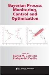 Bayesian Process Monitoring, Control And Optimization
