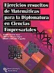 Ejercicios Resueltos de Matematicas para la Diplomatura de Ciencias Empresariales.
