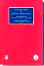 Estudios sobre la Constitucion Española. Libro Homenaje a Gumersindo Trujillo Fernandez.
