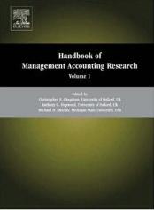 Handbook Of Management Accounting Research. Vol.1