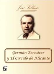 Germán Bernácer y el Círculo de Alicante.