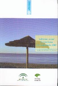 Informe Anual del Turismo en Andalucía 2005