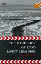 The Handbook Of Road Safety Measures.