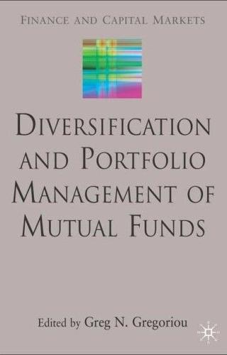 Diversification And Portfolio Management Of Mutual Funds