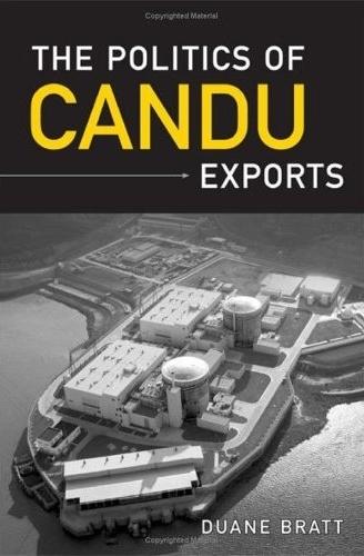 The Politics Of Candu Exports
