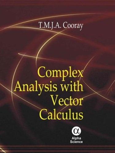 Complex Analysis With Vector Calculus.
