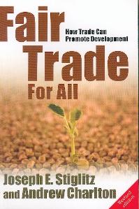 Fair Trade For All: How Trade Can Promote Development