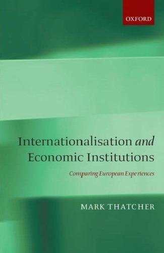 Internationalisation And Economic Institutions.