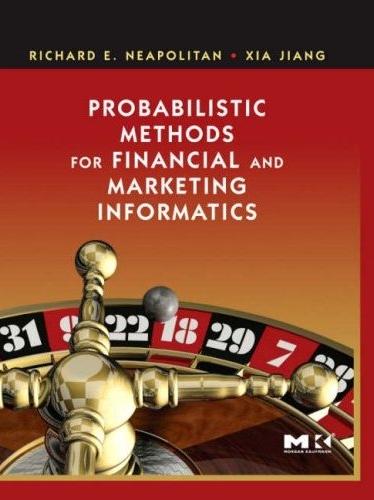 Probabilistic Methods For Financial And Marketing Informatics