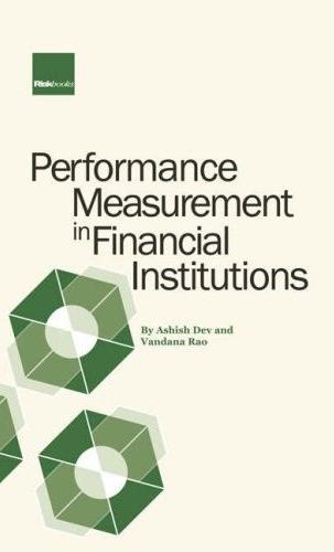 Performance Measurement In Financial Institutions In An Erm Framework: a Practitioner Guide
