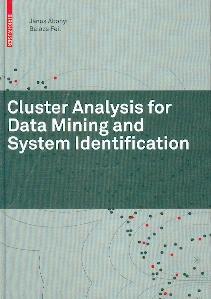 Cluster Analysis For Data Mining And System Identification
