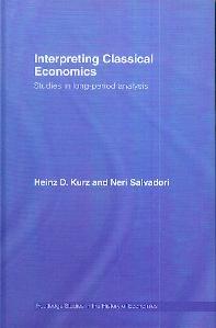 Interpreting Classical Economics: Studies In Long-Period Analysis