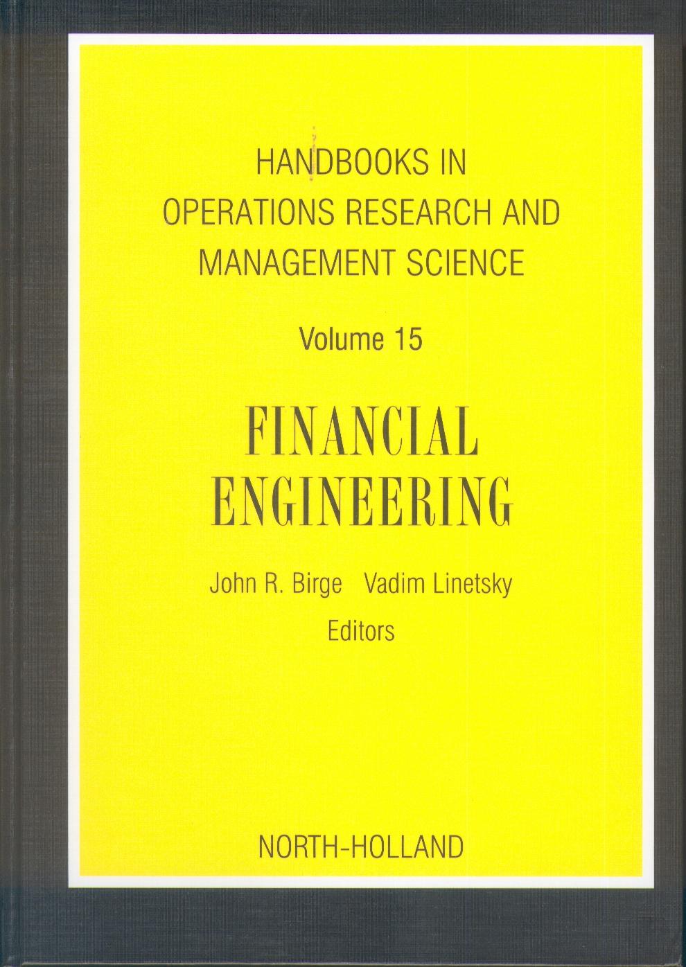 Handbooks In Operations Research And Management Science: Financial Engineering