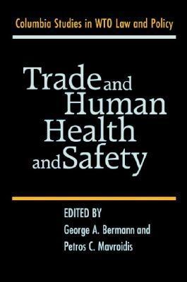 Trade And Human Health And Safety.