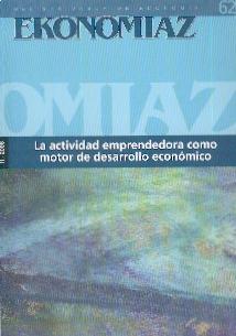 Ekonomiaz Nº 62. la Actividad Emprendedora como Motor de Desarrollo Económico.