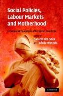 Social Policies, Labour Markets And Motherhood. a Comparative Analysis Of Europeancountries.