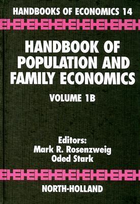 Handbook Of Population And Family Economics: 1b