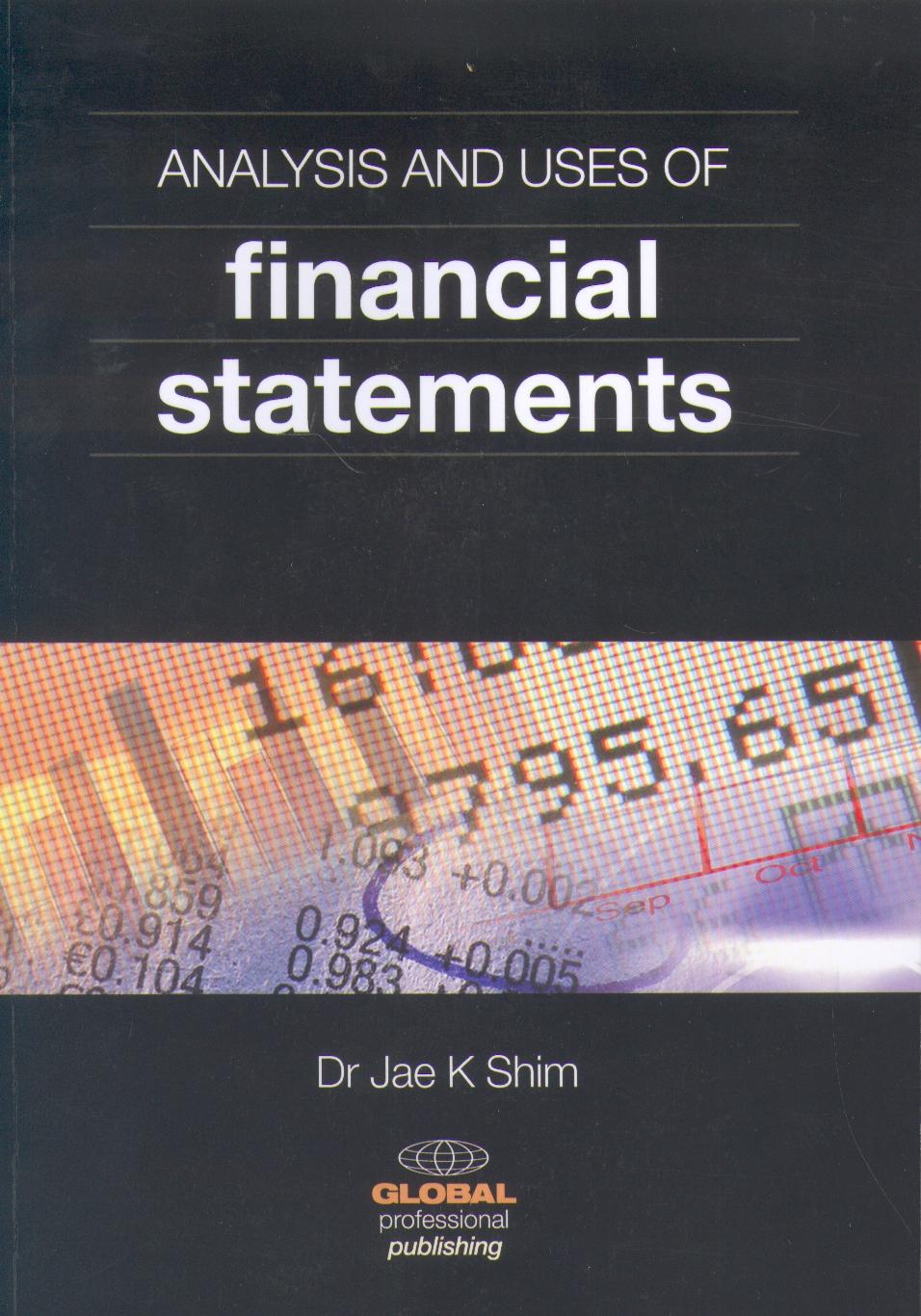 Analysis And Uses Of Financial Statements