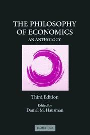 The Philosophy Of Economics. An Anthology