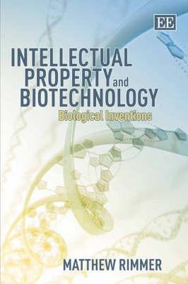 Intellectual Property And Biotechnology.