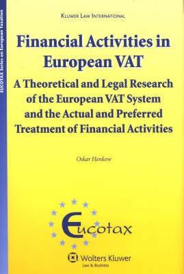Financial Activites In European Vat. Theoretical And Legal Research.